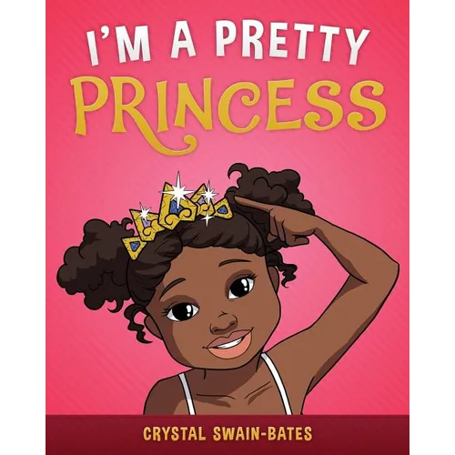 I'm a Pretty Princess