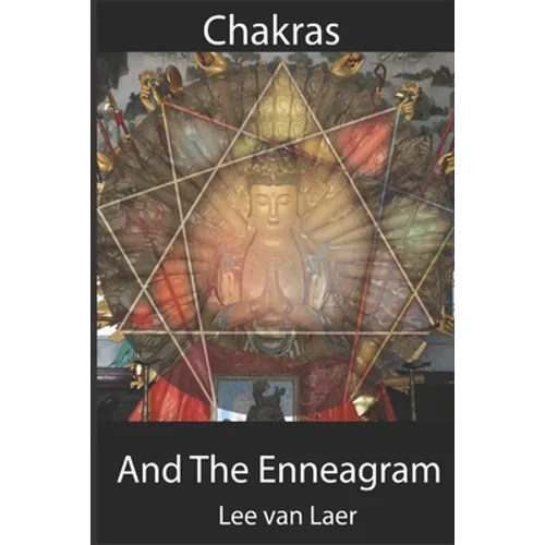 Chakras and the Enneagram - Paperback