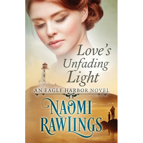 Love's Unfading Light - Paperback