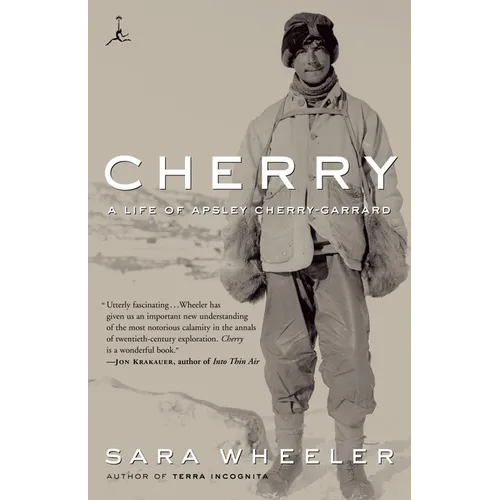Cherry: A Life of Apsley Cherry-Garrard - Paperback