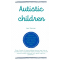 Autistic children: Leo Kanner - Paperback