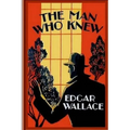 The Man Who Knew - Paperback
