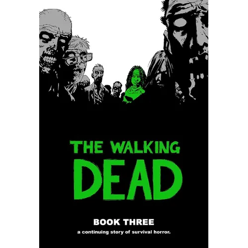 Walking Dead Book 3 - Hardcover