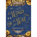 Wings of War - Hardcover