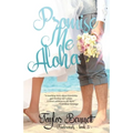 Promise Me Aloha - Paperback