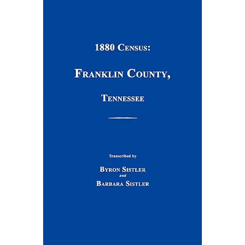 1880 Census: Franklin County, Tennessee