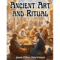 Ancient Art and Ritual - Paperback
