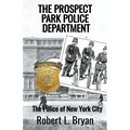 The Prospect Park Police Department - Paperback