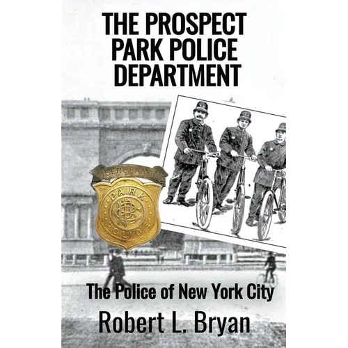 The Prospect Park Police Department - Paperback