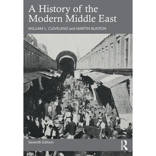 A History of the Modern Middle East - Paperback