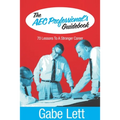 The AEC Professional's Guidebook: 70 Lessons to a Stronger Career - Paperback