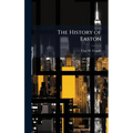 The History of Easton