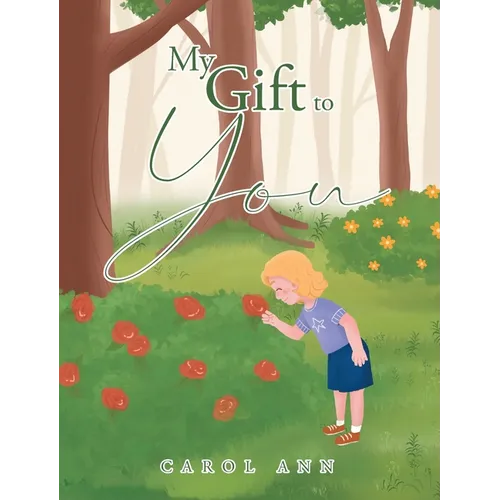 My Gift to You - Hardcover