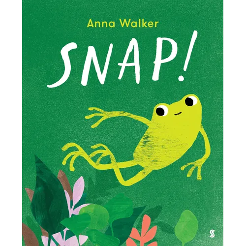 Snap! - Hardcover