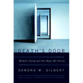 Death's Door: Modern Dying and the Ways We Grieve - Paperback