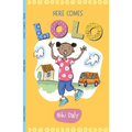 Here Comes Lolo - Hardcover