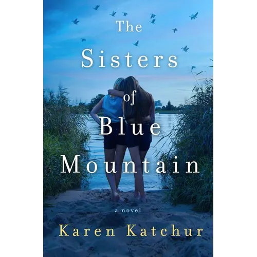 The Sisters of Blue Mountain - Hardcover