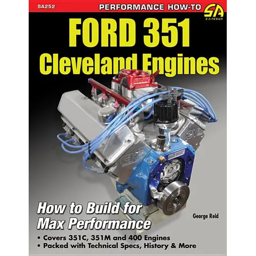 Ford 351 Cleveland Eng: Htb for Max Perf: How to Build for Max Performance - Paperback