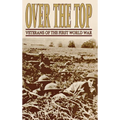 Over the Top: Veterans of the First World War