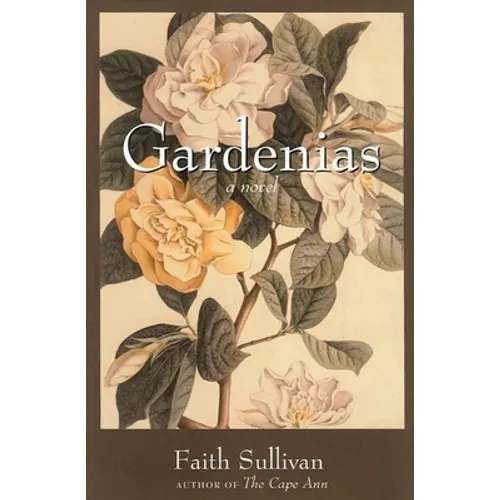 Gardenias - Hardcover