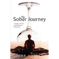The Sober Journey: A Guide to Prayer and Meditation in Recovery - Paperback