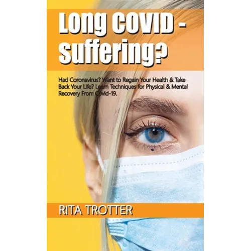 Long Covid - Suffering? - Paperback
