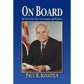 On Board: My Life in the Navy, Government, and Business