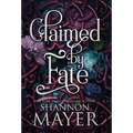 Claimed by Fate - Hardcover