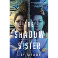 The Shadow Sister - Paperback