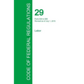 Code of Federal Regulations Title 29, Volume 3, July 1, 2015