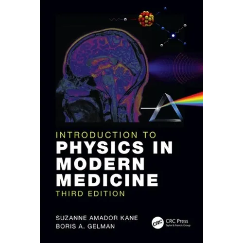Introduction to Physics in Modern Medicine - Paperback