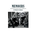 Memoirs: Remembering My Father, Michael E. DeBakey, M.D. - Hardcover