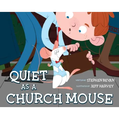 Quiet as a Church Mouse - Hardcover