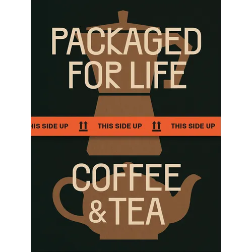 Packaged for Life: Coffee & Tea - Hardcover