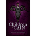 Children of Cain: A Study of Modern Traditional Witches - Paperback