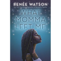 What Momma Left Me - Paperback
