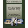 Kivo V. Loeb U.S. Supreme Court Transcript of Record with Supporting Pleadings