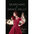 Searching for Grace Kelly - Paperback