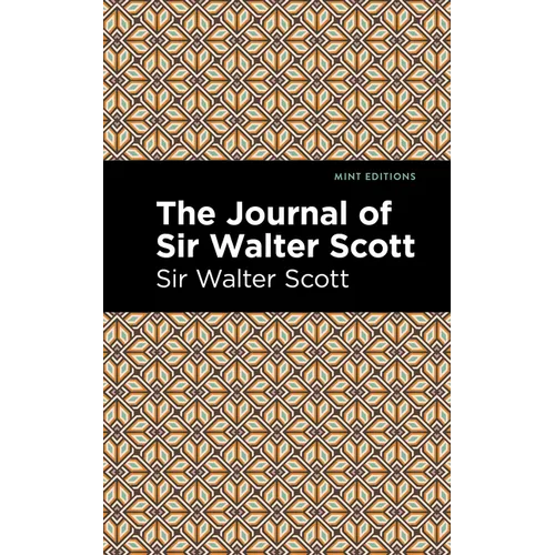The Journal of Sir Walter Scott - Paperback