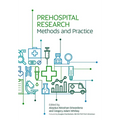 Prehospital Research Methods and Practice - Paperback