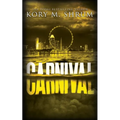 Carnival: A Lou Thorne Thriller - Paperback