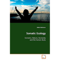 Somatic Ecology - Paperback