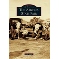 The Arizona State Fair - Paperback