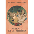 Retrato del Libertino - Paperback