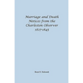 Marriage and Death Notices from the Charleston Observer, 1827-1845