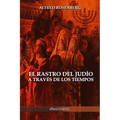 El rastro del judío a través de los tiempos - Paperback