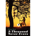 A Thousand Never Evers - Paperback