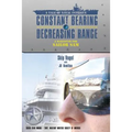 Constant Bearing - Decreasing Range: A Makeover for Sailor Sam
