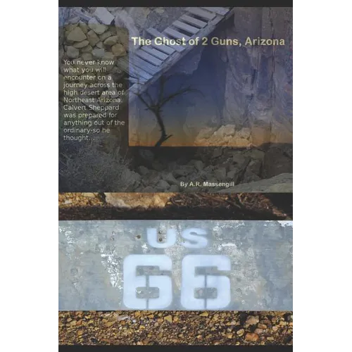 The Ghost of 2 Guns, Arizona - Paperback