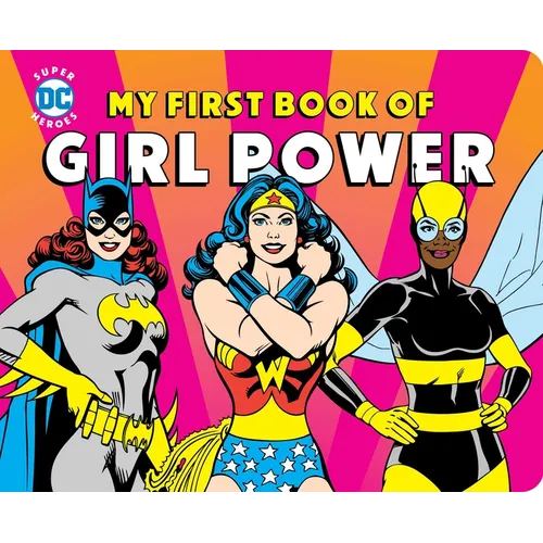 My First Book of Girl Power - Board Book